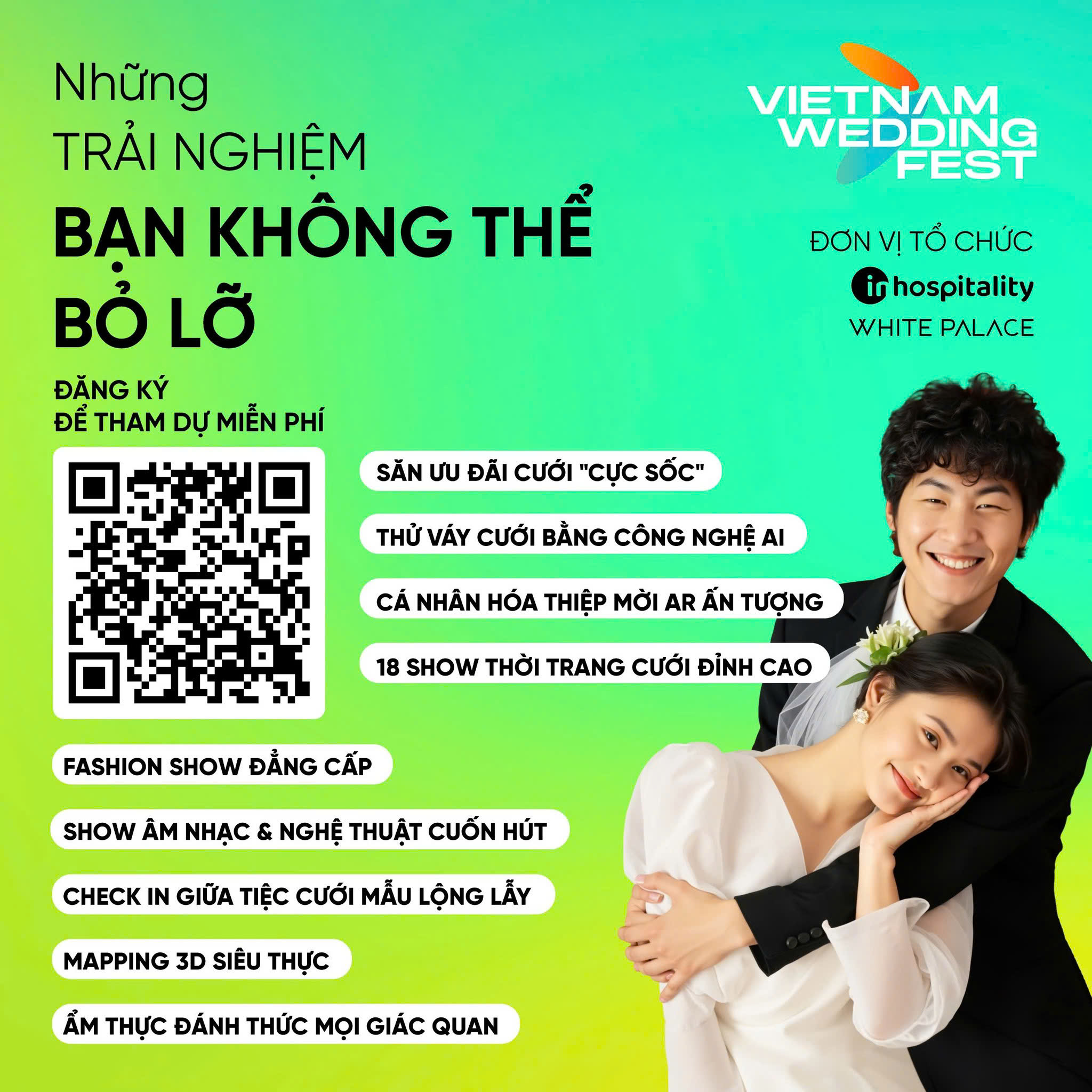 VIETNAM WEDDING FEST “FROM YES TO FOREVER” - LỄ HỘI CỦA NHỮNG TRÁI TIM ĐANG YÊU