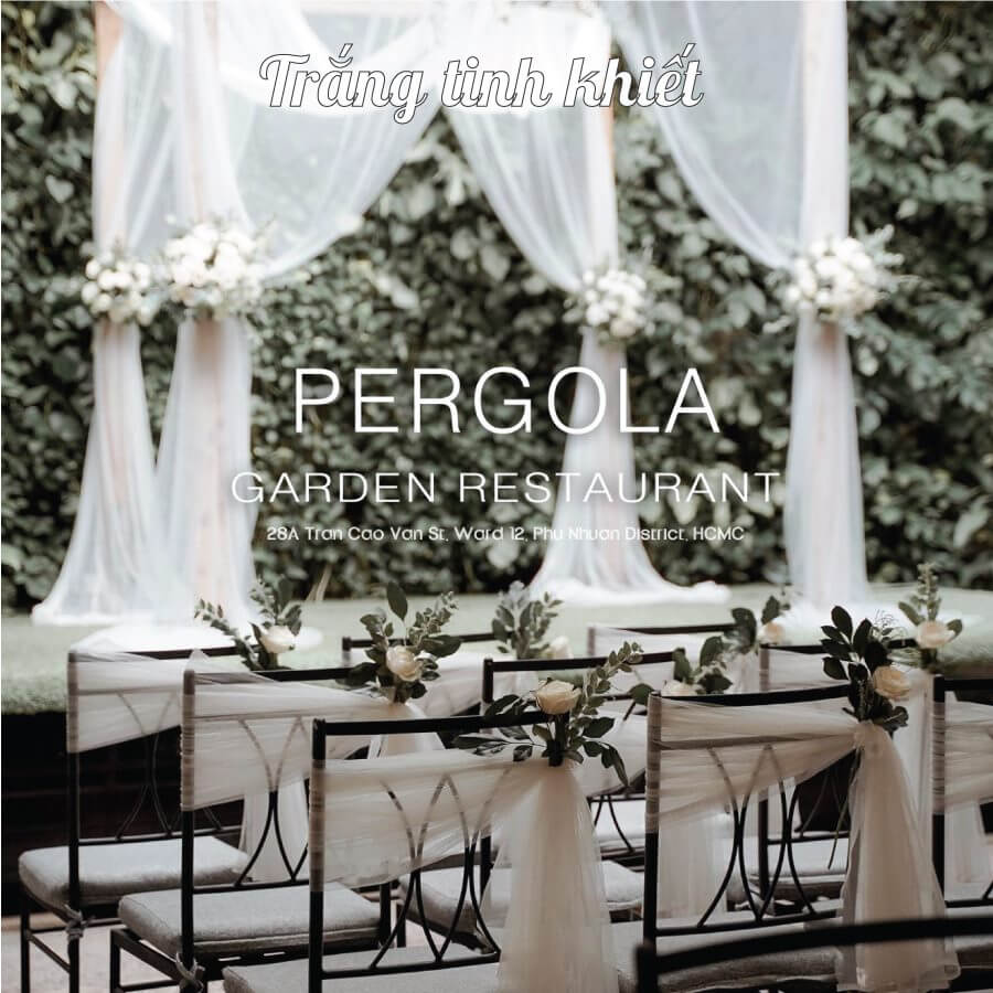 Nhà Hàng Tiệc Cưới Ngoài Trời Pergola Marry