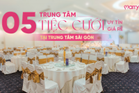 5 trung tâm tiệc cưới uy tín giá rẻ ngay giữa trung tâm Sài Gòn - Blog Marry