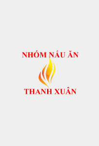 Nhóm nấu ăn Thanh Xuân chuyên Dịch vụ khác tại Thành phố Hồ Chí Minh - Marry.vn