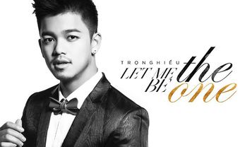 Nhạc đám cưới: Let me be the one, Trọng Hiếu Idol - Blog Marry