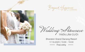Triển lãm cưới “Beyond Happiness” bởi Sheraton tại Sheraton Grand Danang Resort - Blog Marry