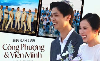 Bộ ảnh hôn lễ đẹp "nức lòng người" của Công Phượng - Viên Minh tại Phú Quốc: hơn bất cứ câu chuyện ngôn tình nào! - Blog Marry