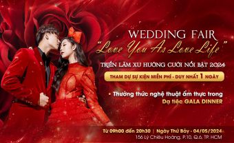 Wedding Fair “Love You as Love Life” – Triển lãm xu hướng cưới nổi bật 2024 - Blog Marry