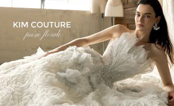 Kim Couture đồng hành cùng Vietnam Wedding Week ONLINE với ưu đãi đến 65% - Blog Marry