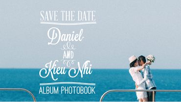 Daniel &amp; Kieu Nhi - PreWedding - Nylan Productions - Hình 1