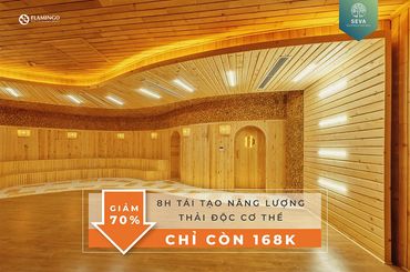 Tái tạo năng lượng - Thải độc cơ thể chỉ với 168K++ tại SEVA SPA - Flamingo Đại Lải Resort - Hình 1