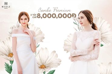 COMBO THUÊ TRANG PHỤC CƯỚI - Váy cưới Nicole Bridal - Hình 1