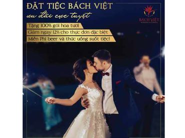 Đặt tiệc Bách Việt, ưu đãi cực tuyệt - Trung tâm Hội Nghị & Tiệc Cưới Bách Việt - Hình 1