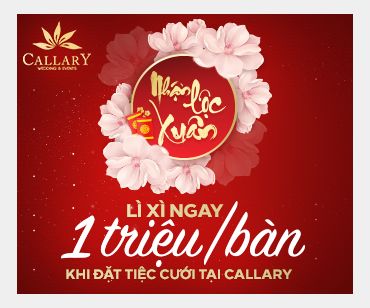 Nhận Lộc Xuân - Lì Xì 1.000.000đ/bàn - Callary Wedding &amp; Events - Hình 1