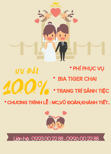 ƯU ĐÃI 100% - Trung Tâm Tiệc Cưới-Hội Nghị Happy Gold - Hình 1